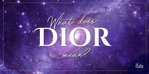 where does the name dior come from|how did Dior die.